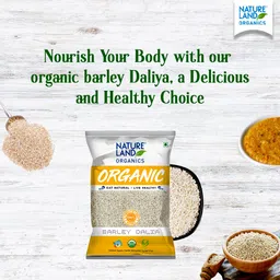 Natureland Organics Barley Dalia 500 Gm - Organic Dalia image 2