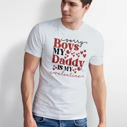 Seekbuylove Men Sorry Boys My Daddy Is Valentine Printed Bio Finish Cotton T-shirt image 3