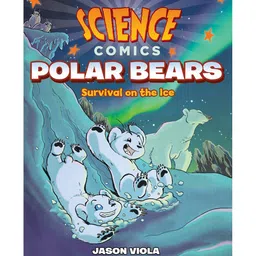 pan macmillan india Science Comics: Polar Bears By Jason Viola - English-picture-15