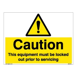 SUNSIGNS Caution This Equipment Must Be Locked Signages Size 100x75 mm HP Print + Vinyl, SN0165-image-4