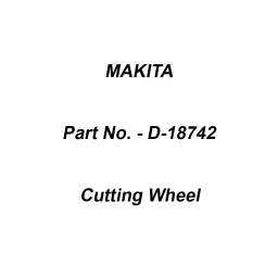 Makita 23 mm Flat Cutting Wheel C30S for Masonry, Part No D-18742-picture-17
