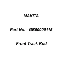 Makita Front Track Rod Suitable For DLM330, Part No GB00000115-picture-46