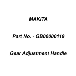 Makita Gear Adjustment Handle Suitable For DLM330, Part No GB00000119-picture-40