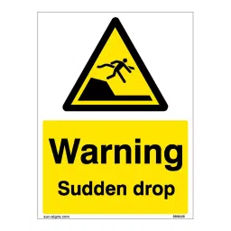 SUNSIGNS  Warning Sudden Drop Signage Size 400x600 mm HP Print + Vinyl, SN0028-picture-38