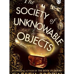 penguin random house The Society of Unknowable Objects Story Book By Gareth Brown - English-picture-29