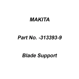 Makita Blade Support Size 480 mm Suitable For LM001J, Part No 313393-9-picture-41