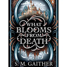 What Blooms From Death Book by S. M. Gaither - English-image-42