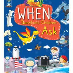 Encyclopedia: When Questions Children Ask - Encyclopedia books for kids - Questions and Answers about Human body,Solar System, Science, Nature and Many More... Paperback , English-image-94