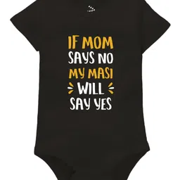Zeezeezoo 100% Cotton Half Sleeves If Mom Says No My Masi Will Say Yes Text Printed Onesie - Black-picture-19