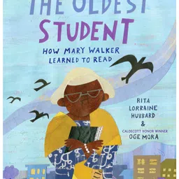 penguin random house The Oldest Student How Mary Walker Lear Story Book By Rita Lorraine Hubbard - English-picture-25