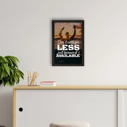 eCraftIndia Black & Brown Don't Settle For Less Printed Framed Wall Art-image-55