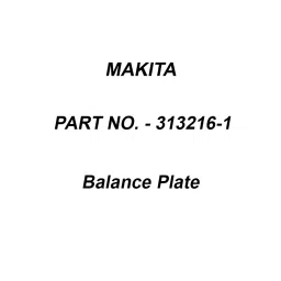Makita Balance Plate Suitable For JV0600, Part No 313216-1-picture-22