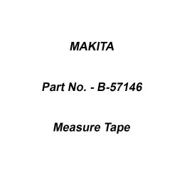 Makita Measure Tape Size 5.5 m x 25 mm, Part No B-57146-picture-23