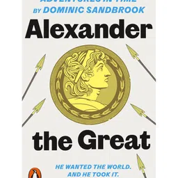 penguin random house Adventures in Time: Alexander the Great Historical Event Book by Dominic Sandbrook - English-picture-14