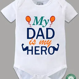 BLUSHES 100% Cotton Fathers Day Theme Half Sleeves My Dad Is My Hero Text Printed Onesie - White-picture-10