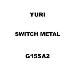 Yuri Switch Metal Spare for G15SA2-picture-41