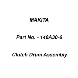 Makita Clutch Drum Assembly Suitable For EA3502S, Part No 140A30-6-picture-25