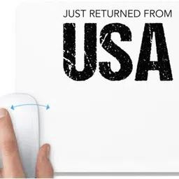 UDNAG White Mousepad 'USA | Just Returned from USA' for Computer / PC / Laptop [230 x 200 x 5mm] Non Slip Base Mousepad-picture-14
