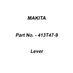 Makita Lever Suitable For LM003G, Part No 413T47-9-picture-43