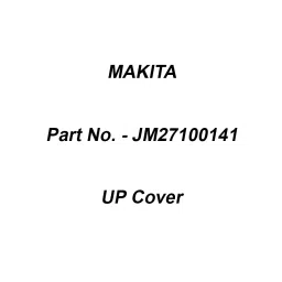 Makita UP Cover Suitable For 2712, Part No JM27100141-picture-17