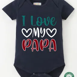 BLUSHES 100% Cotton Fathers Day Theme Half Sleeves I Love My Papa Text Printed Onesie - Navy Blue-picture-28