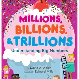 Millions, Billions, & Trillions Learn Maths Book by David A Adler - English-image-3