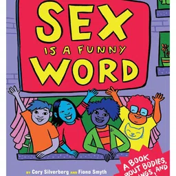 Sex is a Funny Word By Cory Silverberg - English-image-0