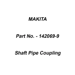 Makita Shaft Pipe Coupling Suitable For RBC412U, Part No 142069-9-picture-44