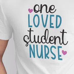 Seekbuylove One Loved Student Nurse Typography Printed Pure Cotton Bio Finish T-shirt image 2
