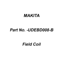 Makita Field Coil 240 V Suitable for BHM35 Drill, Part No UDEBD008-B-picture-25