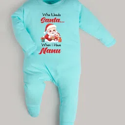 FFlirtygo Christmas Theme Cotton Full Sleeves Who Need Santa I Have Nanu Printed Romper - Turquoise-picture-12