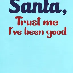 FFlirtygo Christmas Theme Cotton Half Sleeves Santa Trust Me Printed Onesie - Turquoise image 4