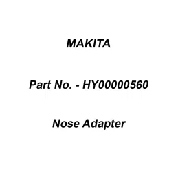 Makita Nose Adapter Suitable For AF601, Part No HY00000560-picture-15