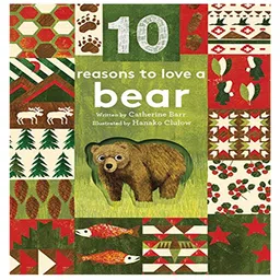 wilco international 10 Reasons to Love a Bear (Board Book) - English image 2