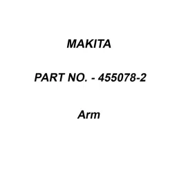 Makita Arm Suitable For LM380D, Part No 455078-2-picture-23