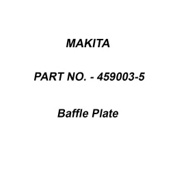 Makita Baffle Plate Suitable For GA5050, Part No 459003-5-picture-32