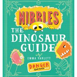 penguin random house Nibbles: The Dinosaur Guide Picture Book by Emma Yarlett - English-picture-40