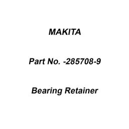 Makita Bearing Retainer Size 50 mm Suitable For 4112HS, Part No 285708-9-picture-33