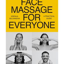 penguin random house Face Massage for Everyone: Restorative and Rejuvenating Facial Techniques for Glowing Skin and Self-Care Books For Adults By Ksenija Selivanova - English-picture-11