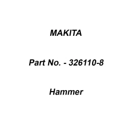 Makita Hammer Suitable For MT691, Part No 326110-8-picture-22