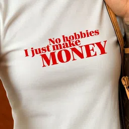 Art By Ritik Women No Hobbies Just Money Crop Tee image 5