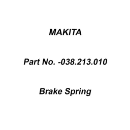 Makita Brake Spring Suitable for DCS64,73,79, Part No 038.213.010-picture-22