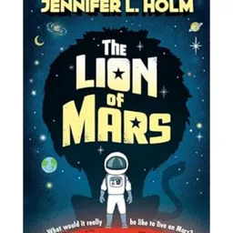 The Lion of Mars Story Book By Jennifer L. Holm - English-image-66