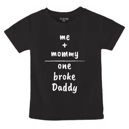 FFlirtygo Cotton Fathers Day Theme Half Sleeves Me Mommy One Broke Daddy Text Printed Tee - Black-picture-20