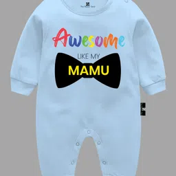 The Peppy Tend Unisex Full Sleeves Awesome Like My Mamu Text Printed Romper - Blue-picture-27