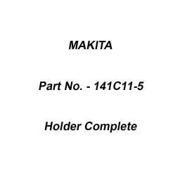 Makita Holder Complete Suitable For LS003G, Part No 141C11-5-picture-19