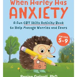 When Harley Has Anxiety: A Fun CBT Skill Activity Book By Regine Galanti- English-image-41