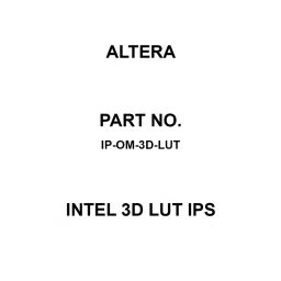 Altera Intel 3D LUT IPs for Intel FPGAs, IP-OM-3D-LUT-picture-11
