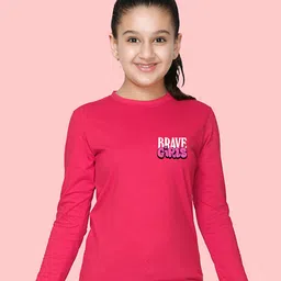 NUSYL Cotton Blend Full Sleeves Brave Girls Text Printed Tee - Hot Pink-picture-11