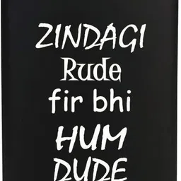 traq ZINDAGI RUDE FIR BHI HUM DUDE ENGRAVED STAINLESS STEEL POCKET LIQUOR FLASK STAINLESS STEEL Hip Flask image 1